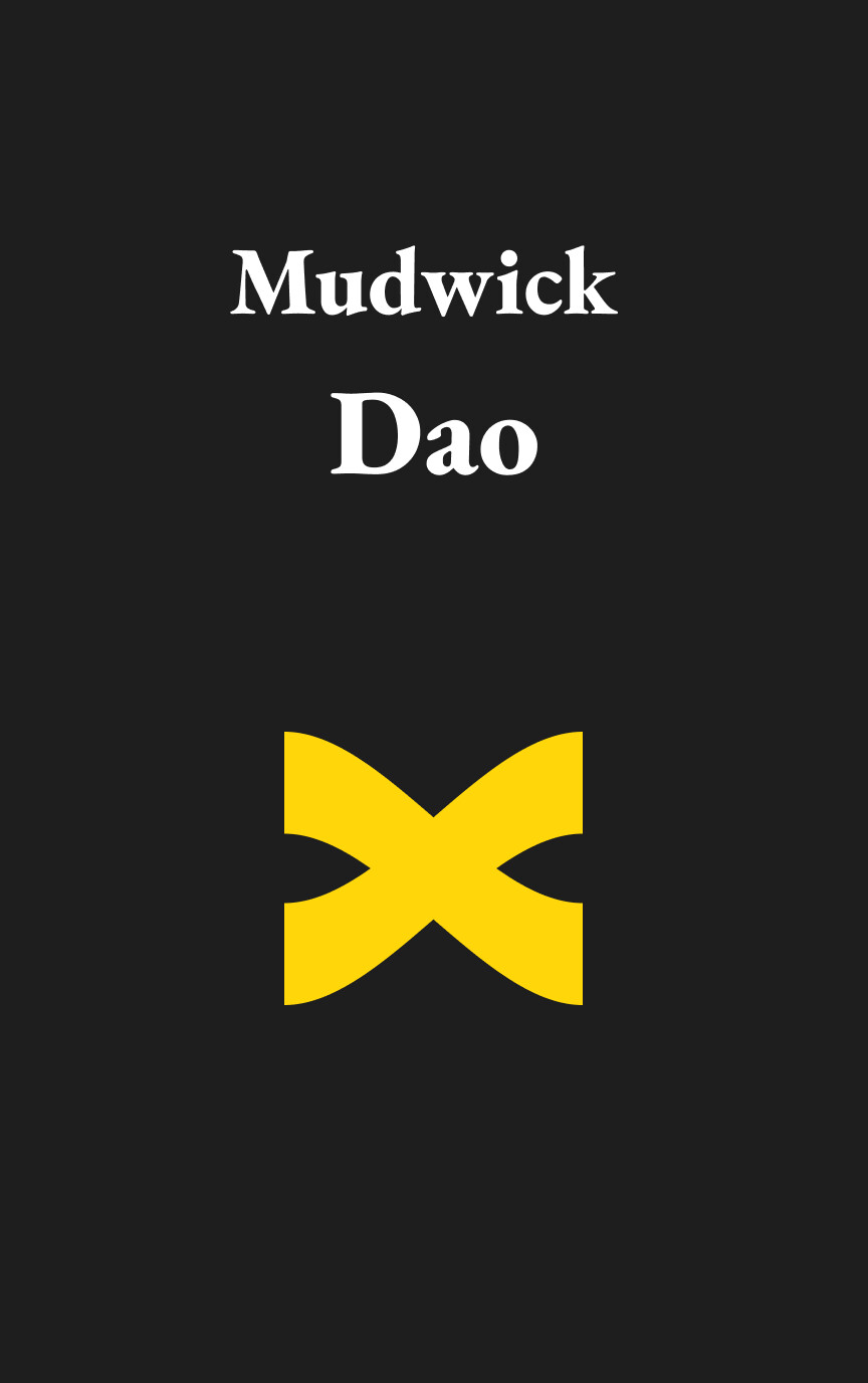 Mudwick: Dao